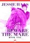 [Beware the Mare 01] • Beware the Mare